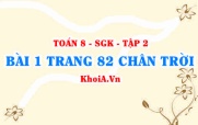 Bài 1 trang 82 Toán 8 Chân trời sáng tạo Tập 2